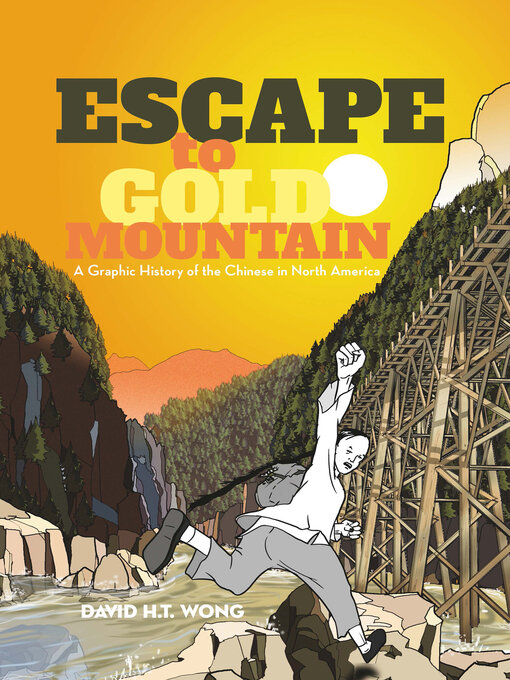Title details for Escape to Gold Mountain by David Wong - Available